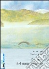 L'enigma del mare lombardo libro