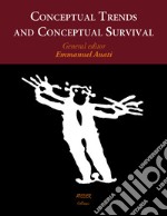 Conceptual trends and conceptual survival libro