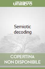 Semiotic decoding libro