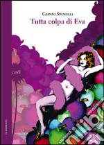 Tutta colpa di Eva libro