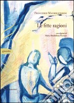 Le fitte ragioni libro