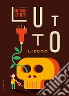 Lutto libero libro