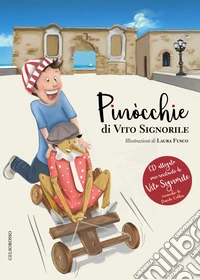 Pinòcchie. Con CD-Audio