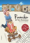 Pinòcchie. Con CD-Audio libro di Signorile Vito