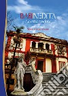 Bari inedita. La città rivelata libro di Montrone M. (cur.)