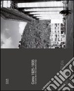 Como 1925-1935. Una nuova idea di città si specchia nel lago