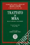 Trattato di MBA. Marketing business administration. Il successo organizzativo. Ediz. per la scuola. Vol. 3 libro di Paone Mario