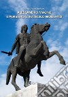 Alessandro Magno e pensiero strategico moderno libro