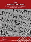 Livio. Ad urbem condendam. Riletture del passato in età augustea libro di Roncaglia A. (cur.)