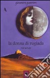 La donna di rugiada libro