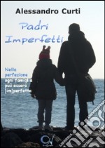 Padri imperfetti libro