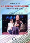 La forza dell'amore. In ricordo di Daniele libro