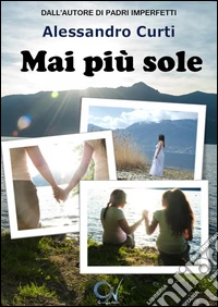 Mai più sole
