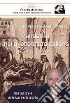 Pandemie nella letteratura italiana. Narrazioni e scienza nella storia libro di Cappadonia Mastrolorenzi Marco