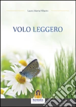 Volo leggero libro usato