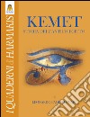 Kemet. Storia dell'antico Egitto libro
