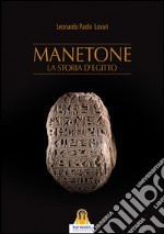 Manetone. La storia d'Egitto