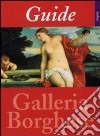 Guida alla Galleria Borghese. Ediz. inglese libro