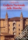 Guide to the Galleria nazionale delle Marche in the Palazzo Ducale at Urbino libro