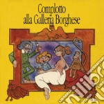 Complotto alla Galleria Borghese libro