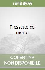 Tressette col morto libro