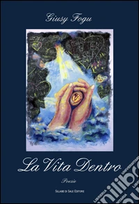 La vita dentro
