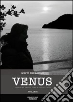 Venus. 12 dicembre 1969: la seconda indagine del commissario Sbrana libro