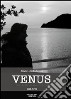 Venus. 12 dicembre 1969: la seconda indagine del commissario Sbrana libro di Della Croce Marco