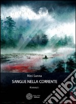 Sangue nella corrente libro