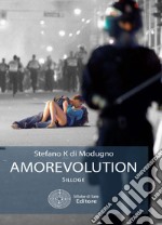 Amorevolution libro