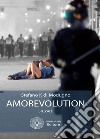 Amorevolution libro di Di Modugno Stefano K