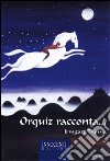 Orquiz racconta libro