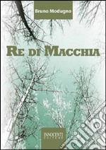 Re di Macchia