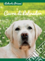 Cuore di labrador