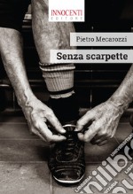 Senza scarpette libro