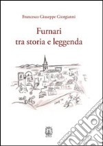 Furnari tra storia e leggenda