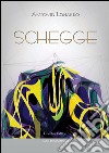 Schegge libro