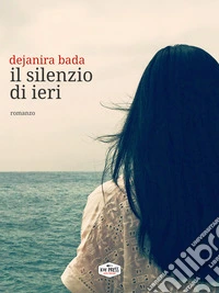 Il silenzio di ieri