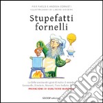 Stupefatti fornelli libro