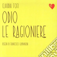 Odio le ragioniere