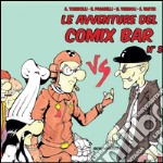 Le avventure del Comix Bar libro