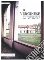 Il verginese. Una delizia estense del XVI secolo libro