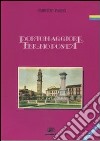 Portomaggiore fermoposta. Tradizioni ed immagini del passato portuense libro