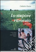 Lo stupore ritrovato libro