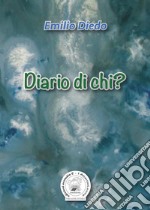 Diario di chi? libro