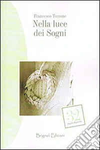 Nella luce dei sogni