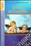 Il nido di casa mia libro