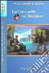La coccinella nel bicchiere libro
