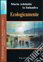 Ecologicamente libro