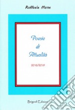 Poesie di attualità 2016/2019 libro